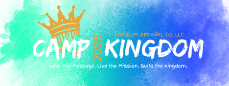 Camp Kingdom 2025: A Journey With the Lord