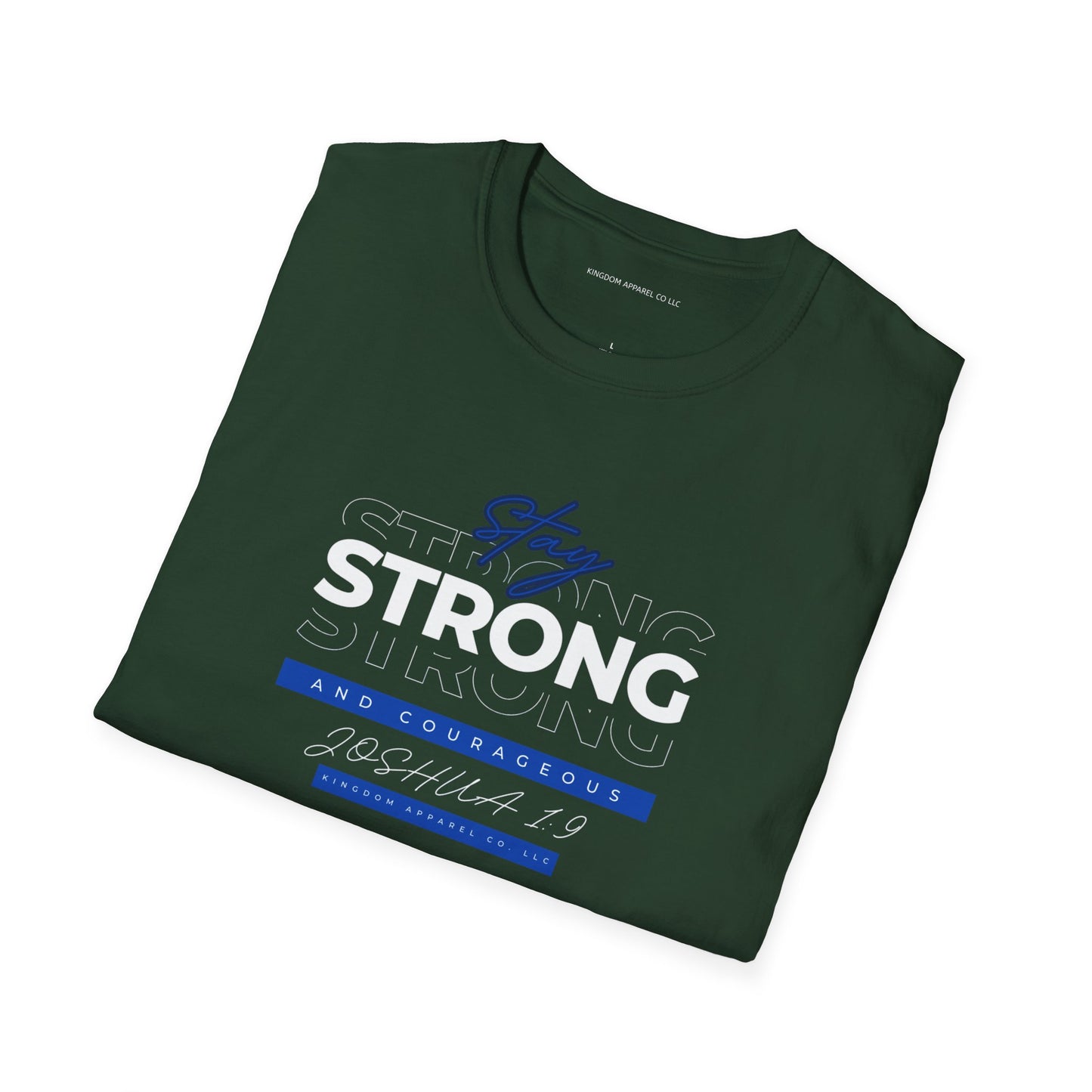 Strong & Courageous Tee