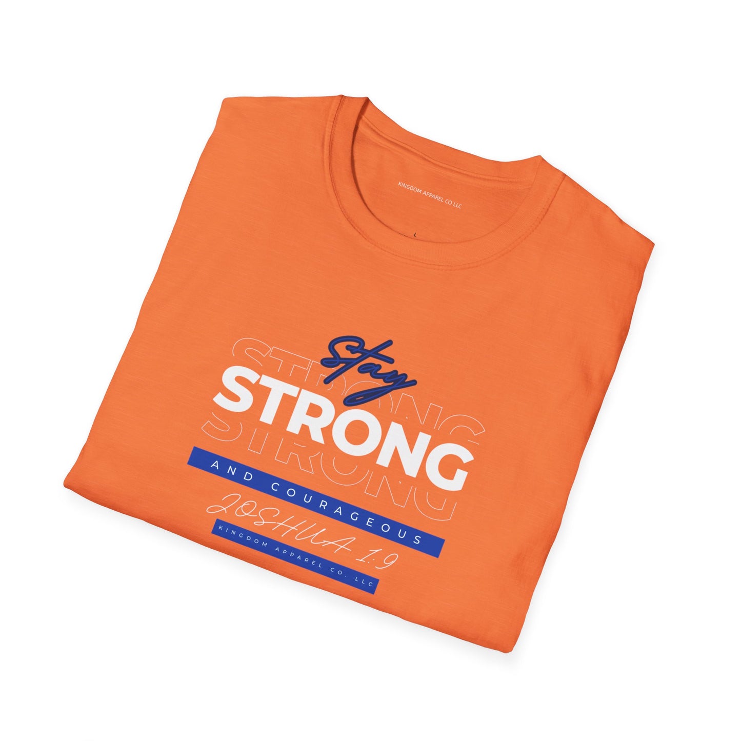 Strong & Courageous Tee