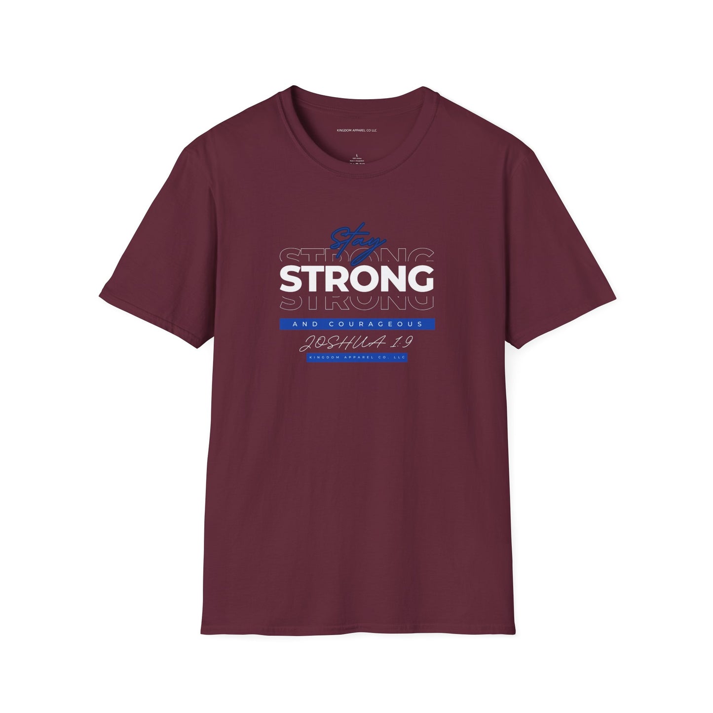 Strong & Courageous Tee