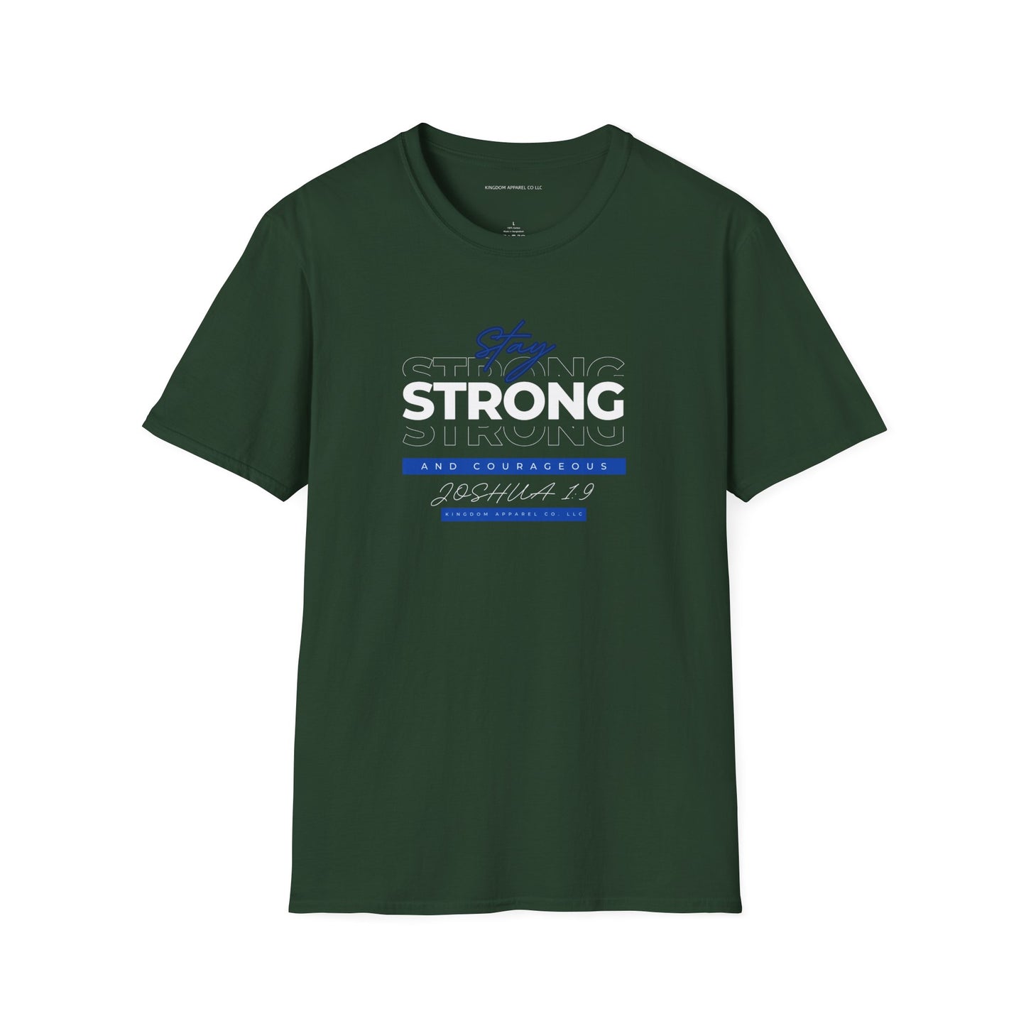 Strong & Courageous Tee