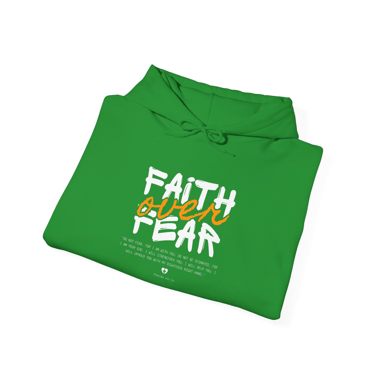 Faith Over Fear Hoodie