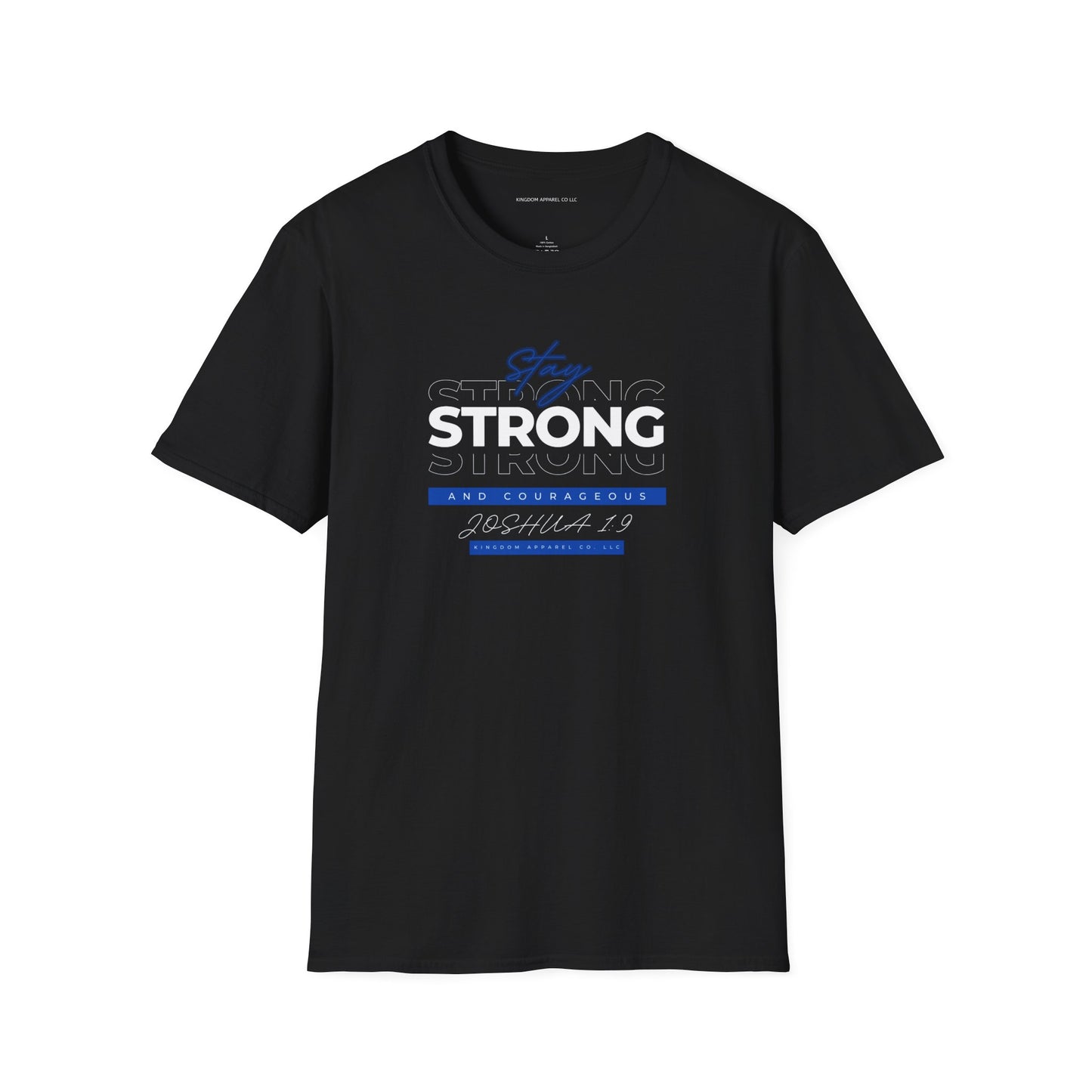 Strong & Courageous Tee